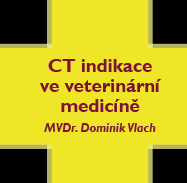CT indikace ve veterinární medicíně